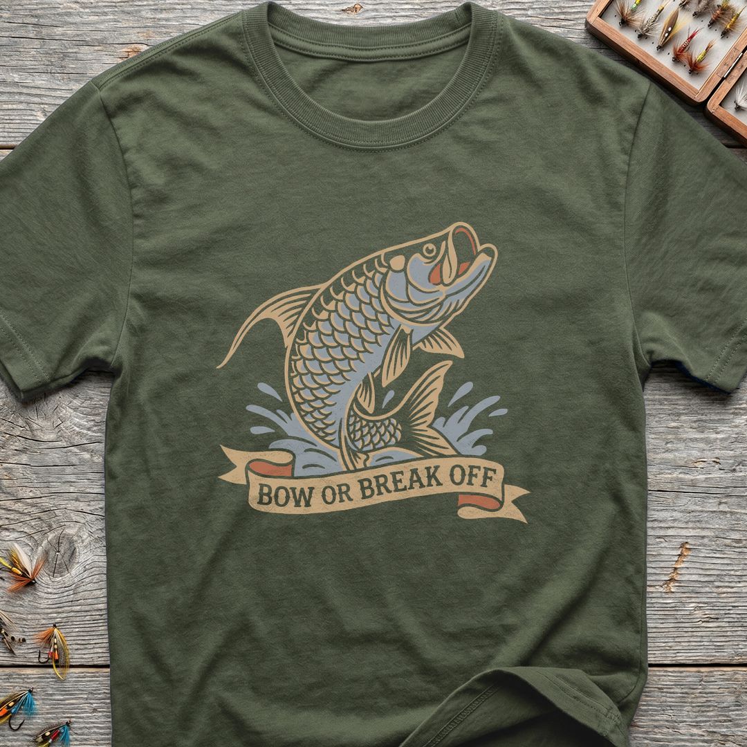 Bow Or Break Off Tarpon - Military Green t-shirt