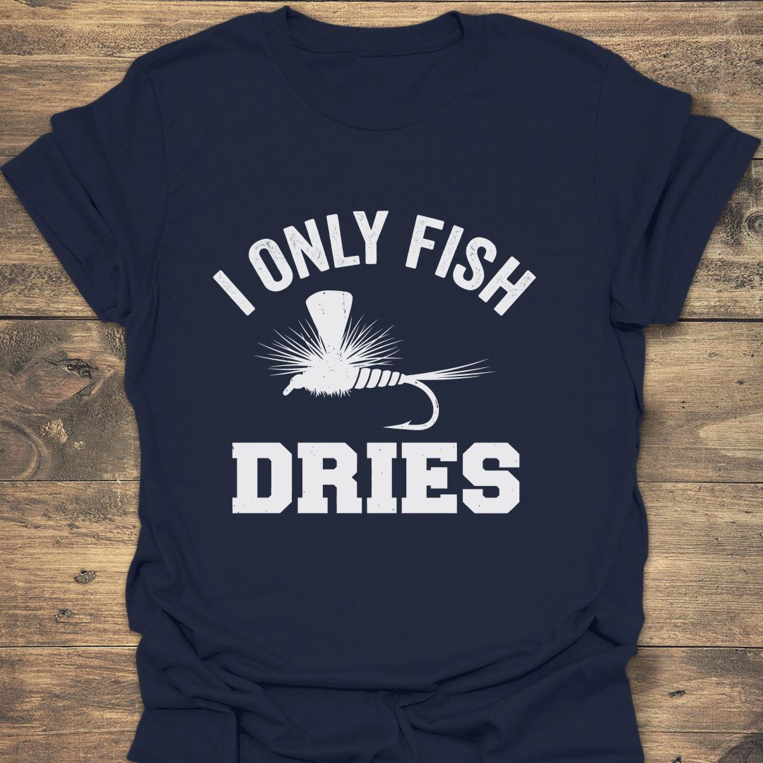 I Only Fish Dries - Navy t-shirt