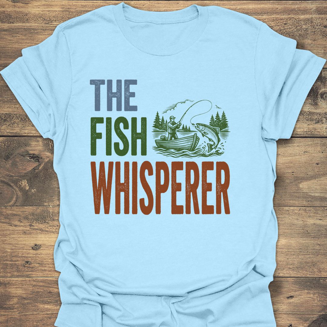 The Fish Whisperer - Light Blue t-shirt