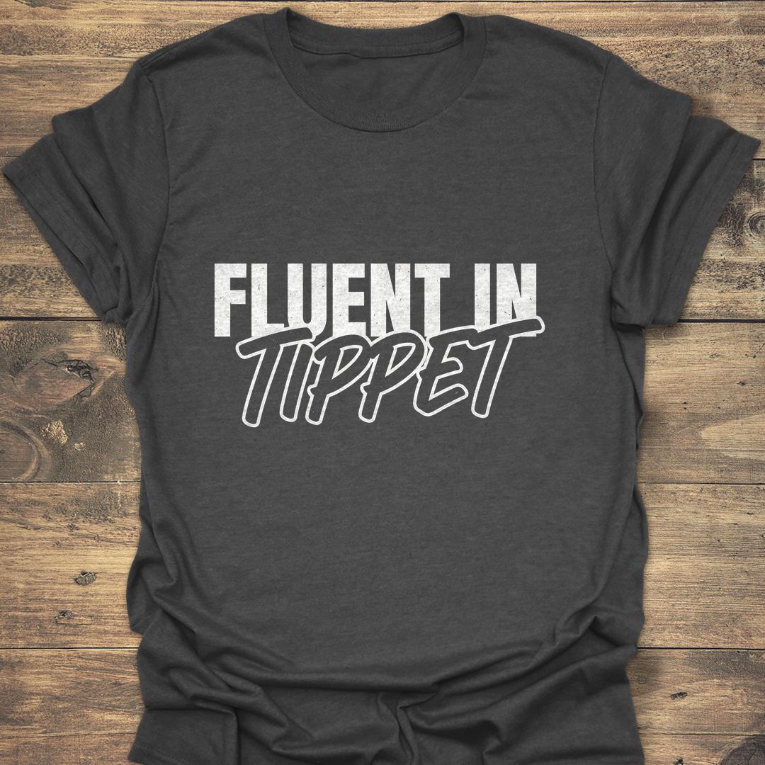 Fluent In Tippet - Dark Heather t-shirt
