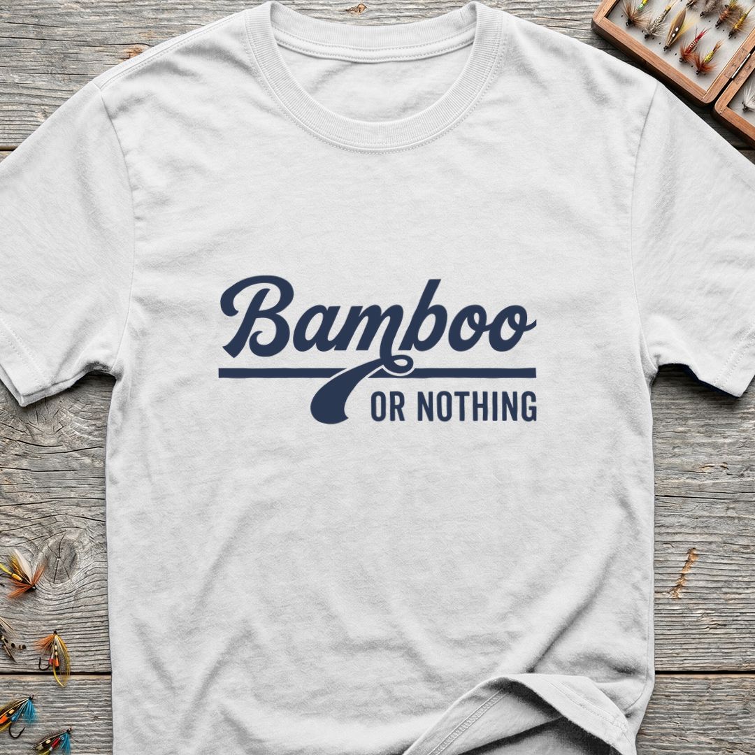 Bamboo Or Nothing - White t-shirt