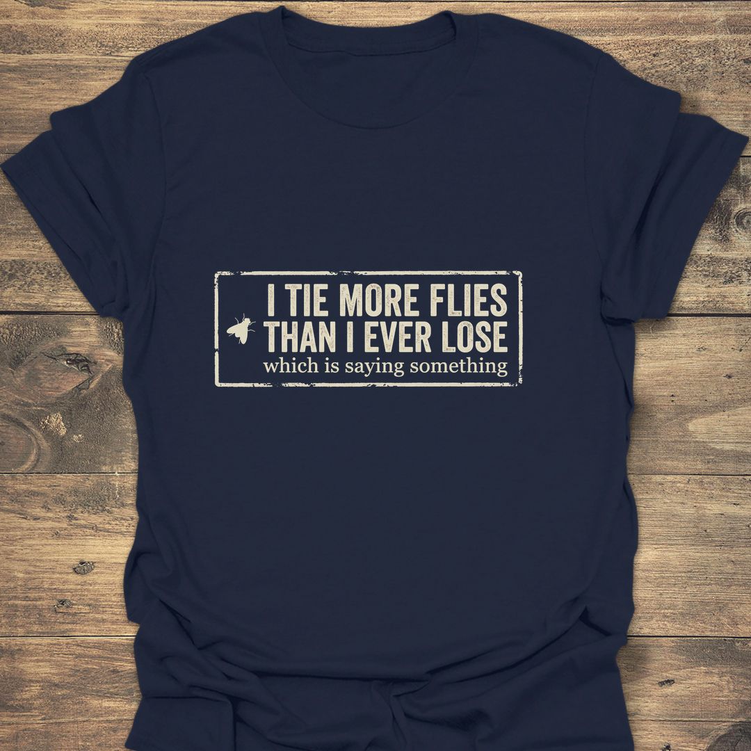 Tie More Flies Than I Ever Lose - Navy t-shirt