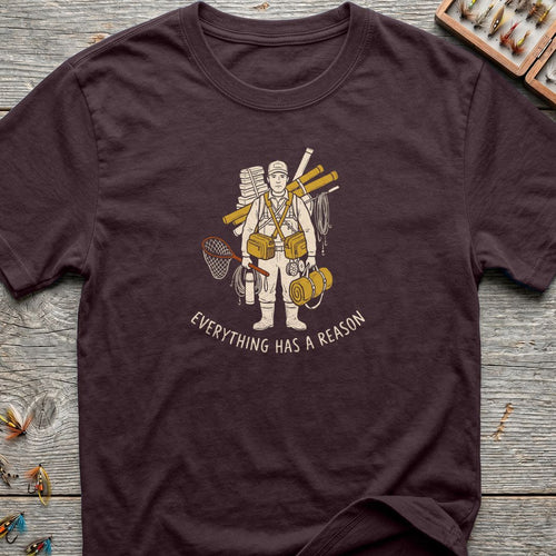 Everything Has A Reason - Dark Chocolate t-shirt
