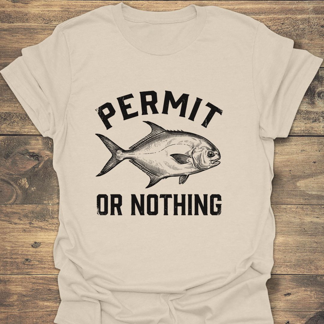 Permit Or Nothing - Natural t-shirt