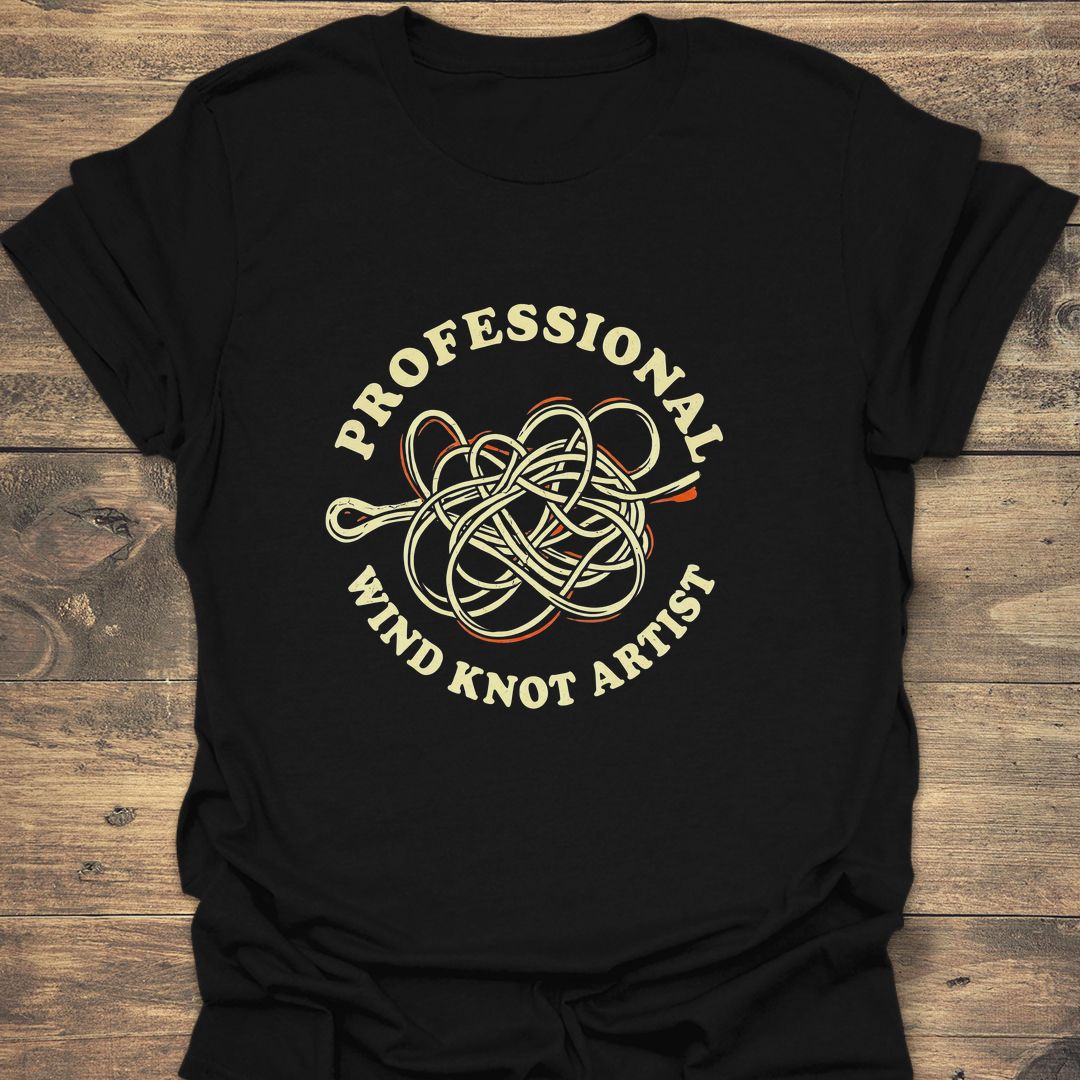 Professional Wind Knot Artist - Black t-shirt