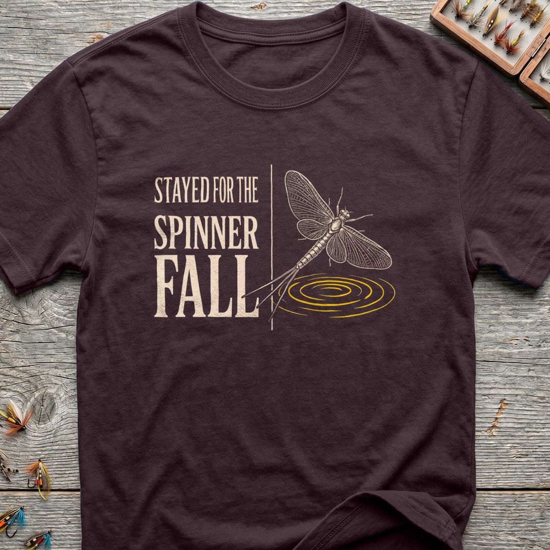 Stayed For The Spinner Fall - Dark Chocolate t-shirt
