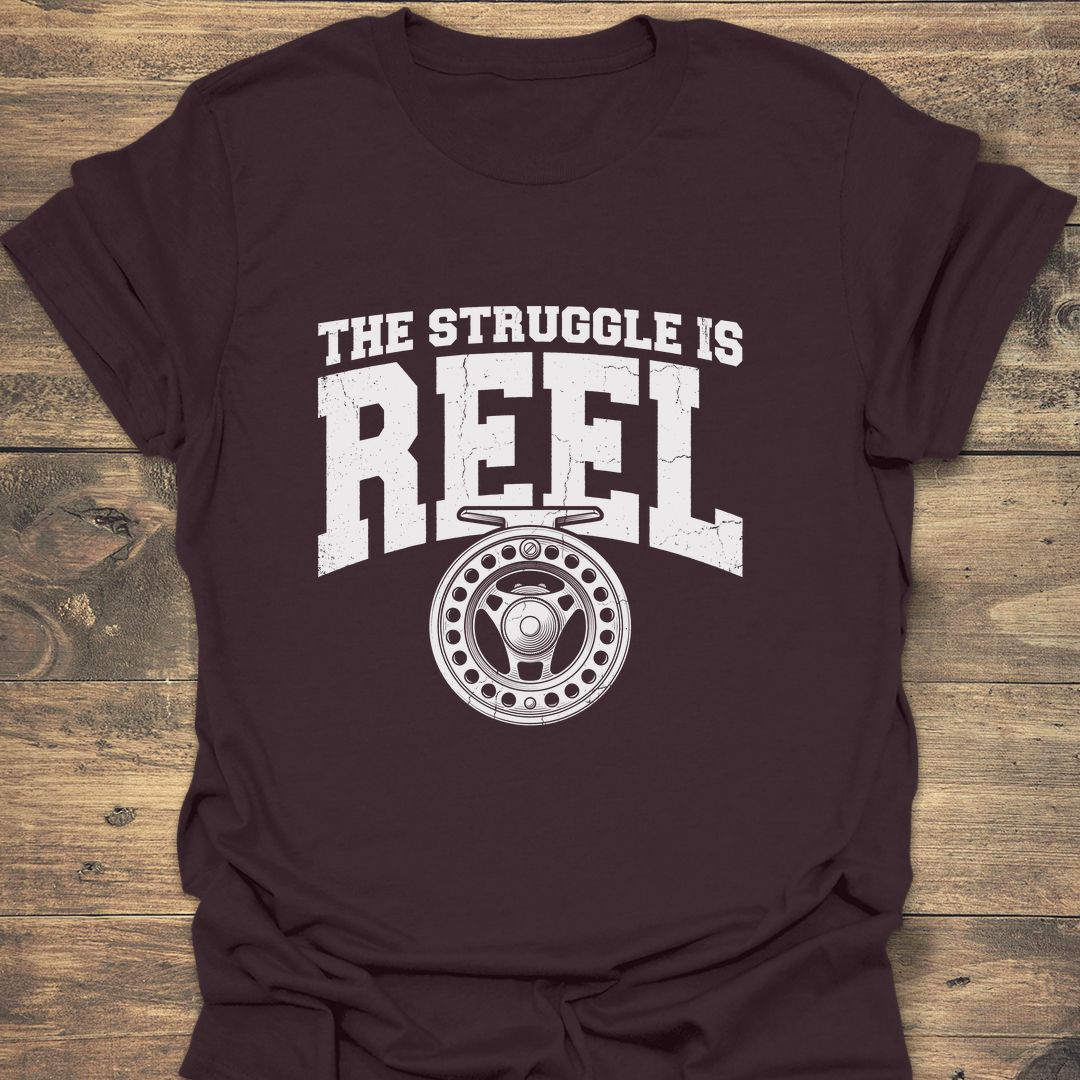 The Struggle Is Reel - Dark Chocolate t-shirt