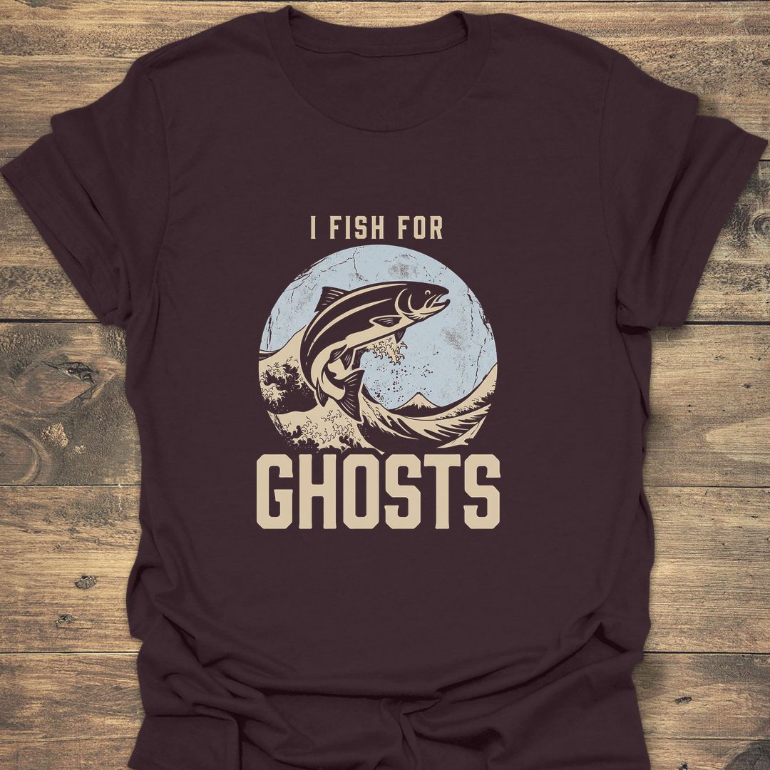 I Fish For Ghosts - Dark Chocolate t-shirt