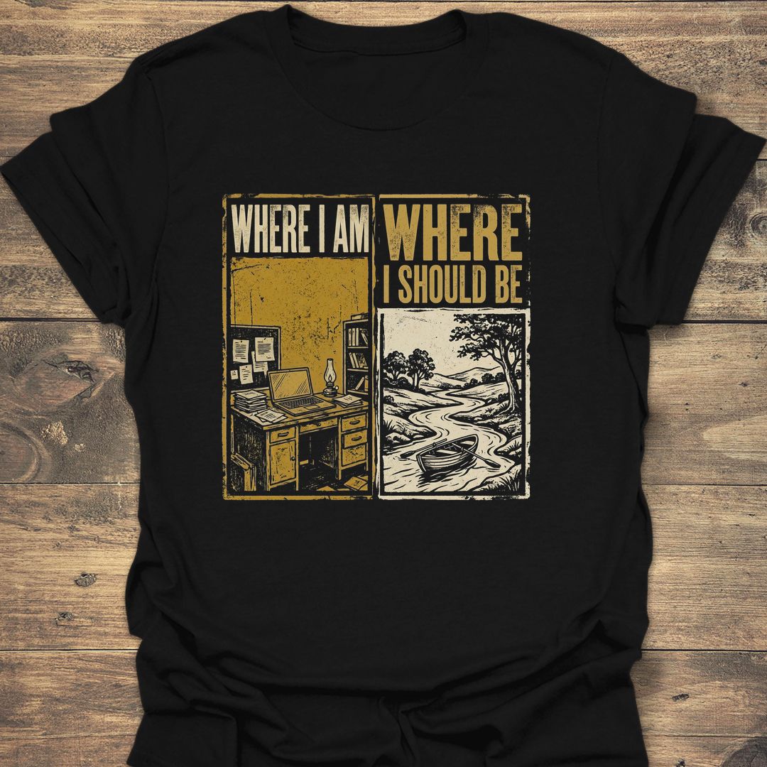 Where I Should Be River - Black t-shirt