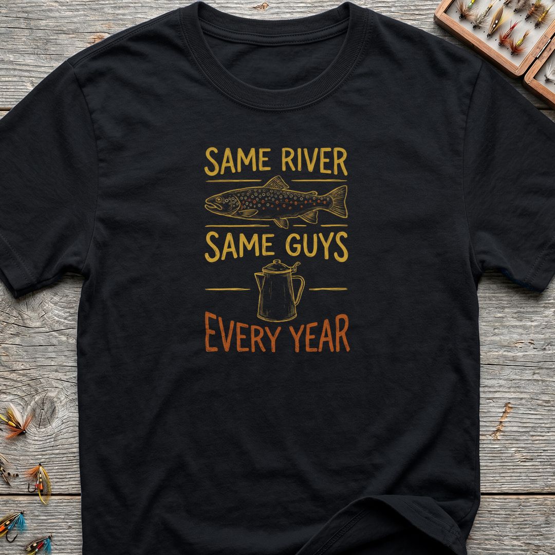 Same River Same Guys Every - Black t-shirt