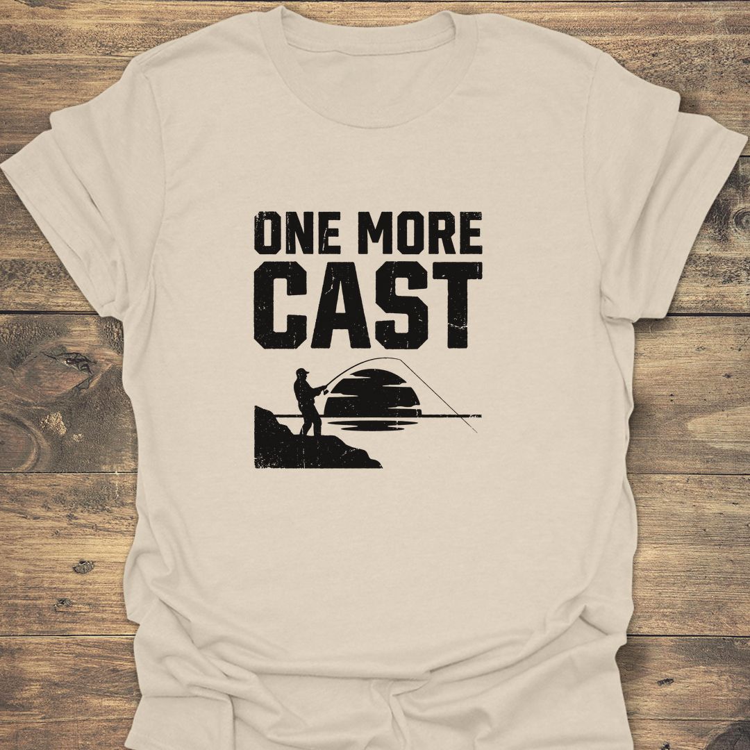 One More Cast - Natural t-shirt