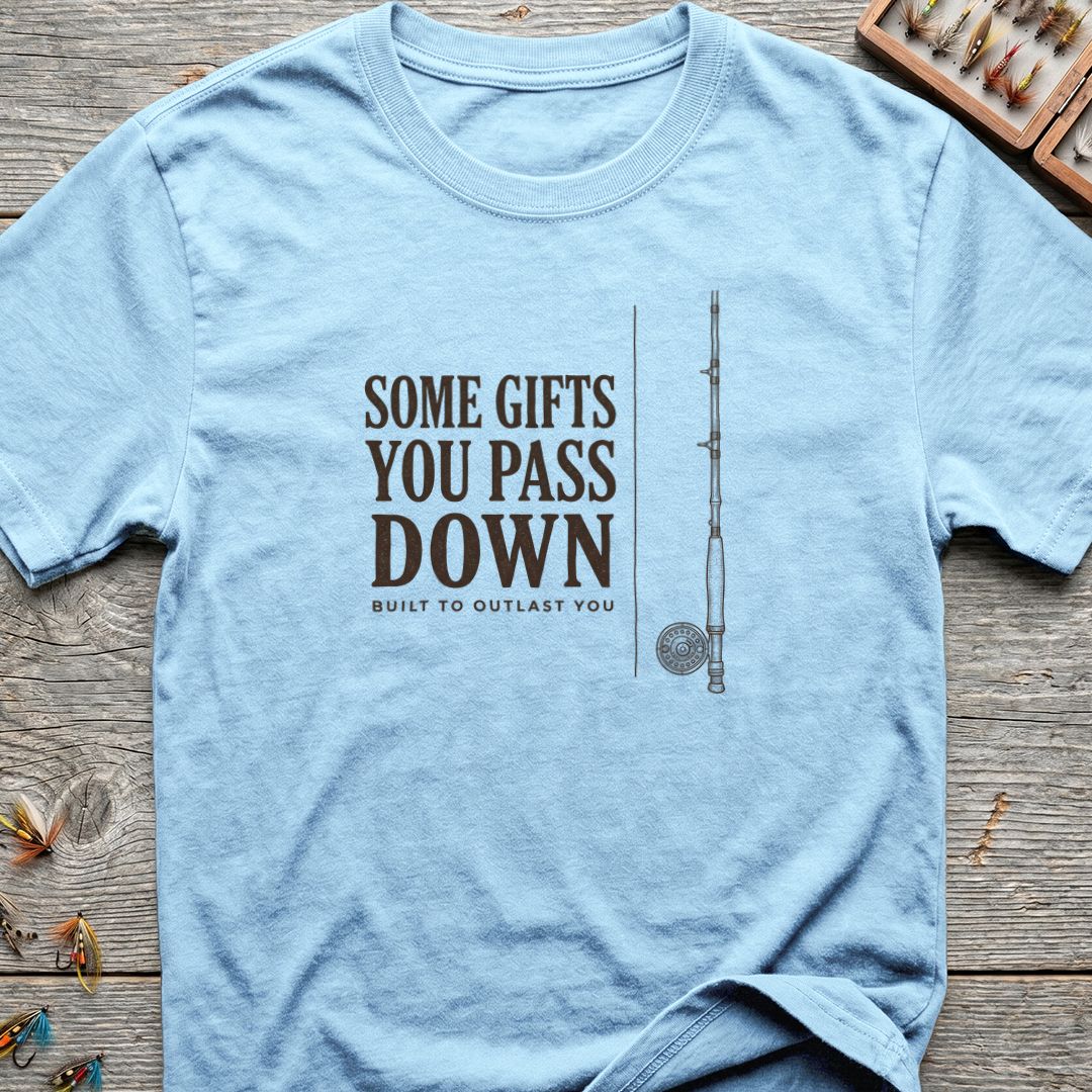 Some Gifts You Pass Down - Light Blue t-shirt