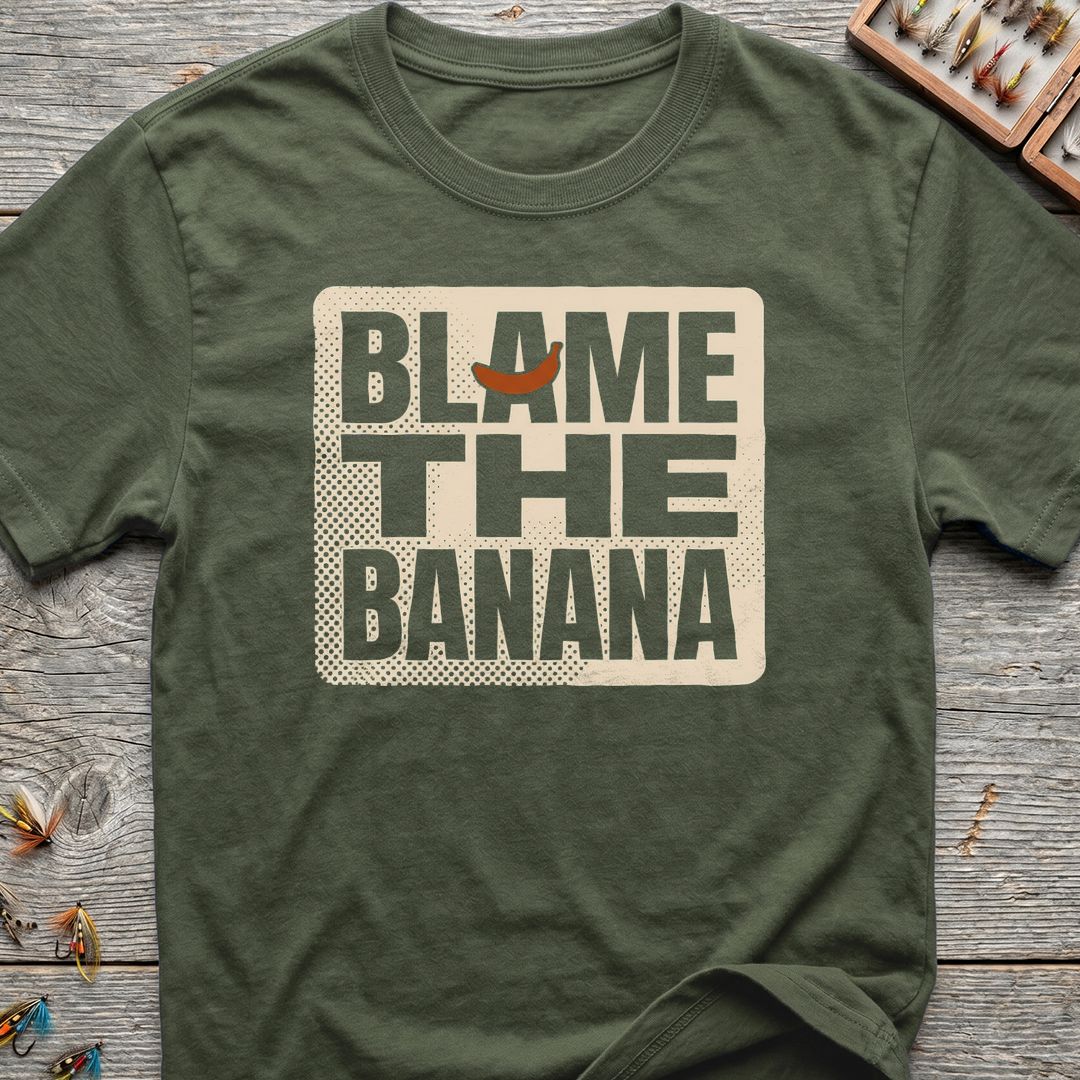 Blame The Banana - Military Green t-shirt