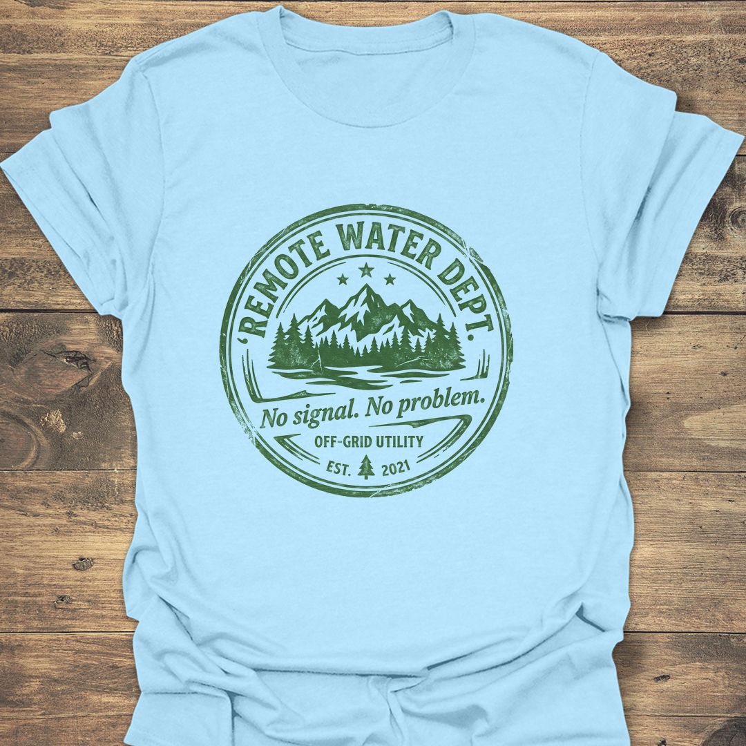 Remote Water Dept No Signal - Light Blue t-shirt