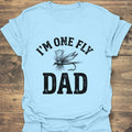 I'm One Fly Dad - Light Blue t-shirt