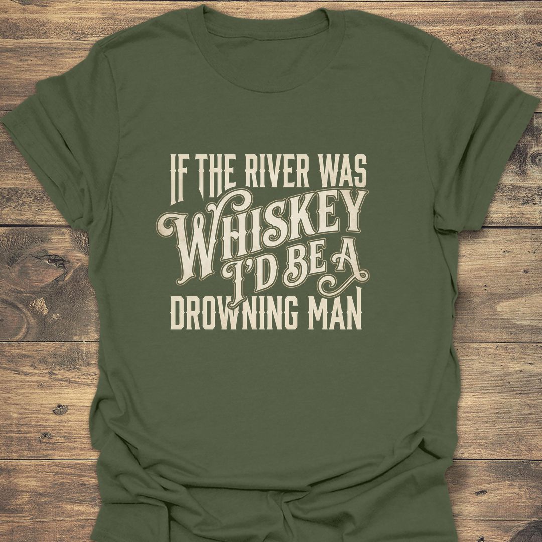 River Of Whiskey - Military Green t-shirt