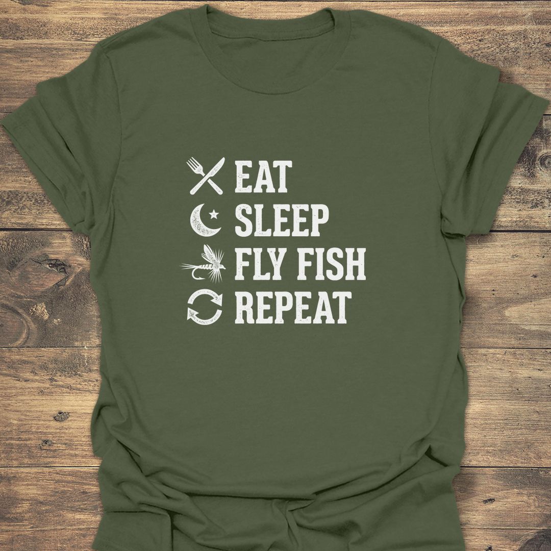 Eat Sleep Fly Fish Repeat - Military Green t-shirt