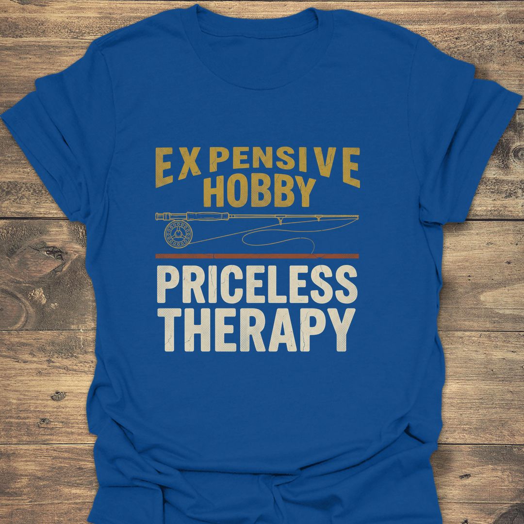 Expensive Hobby Priceless Therapy - Royal t-shirt