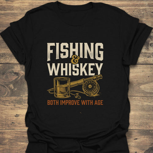 Fishing & Whiskey Improve With - Black t-shirt
