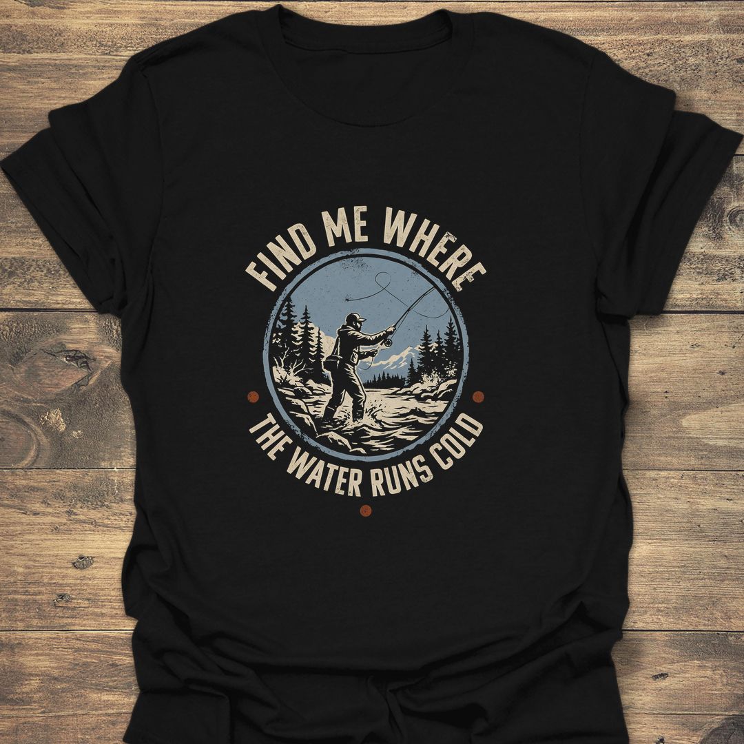 Where The Water Runs Cold - Black t-shirt