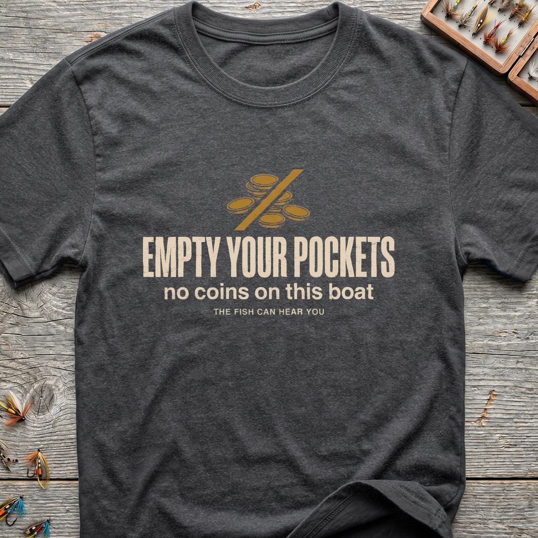 Empty Your Pockets No Coins - Dark Heather t-shirt