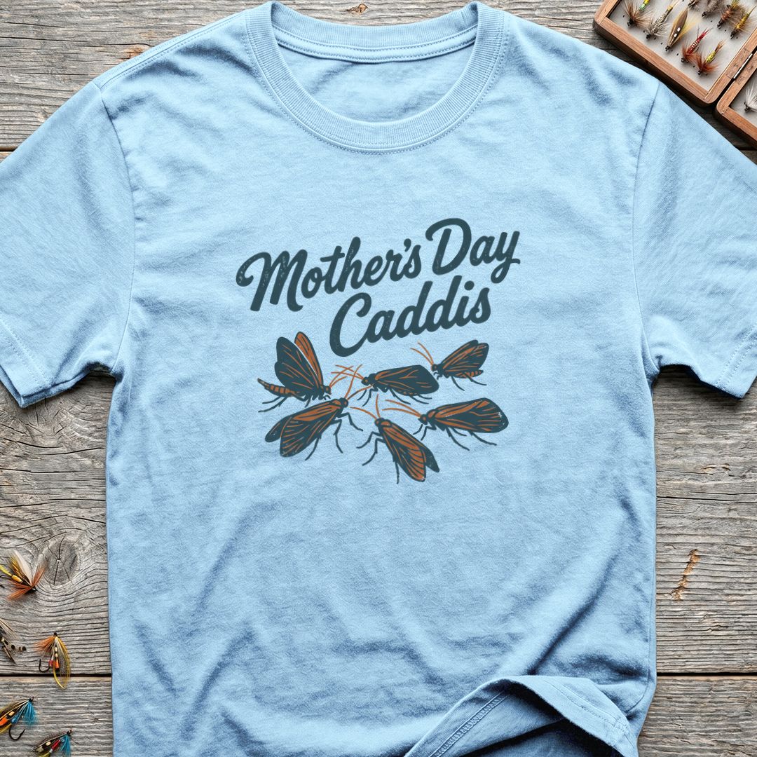 Mother's Day Caddis Hatch - Light Blue t-shirt