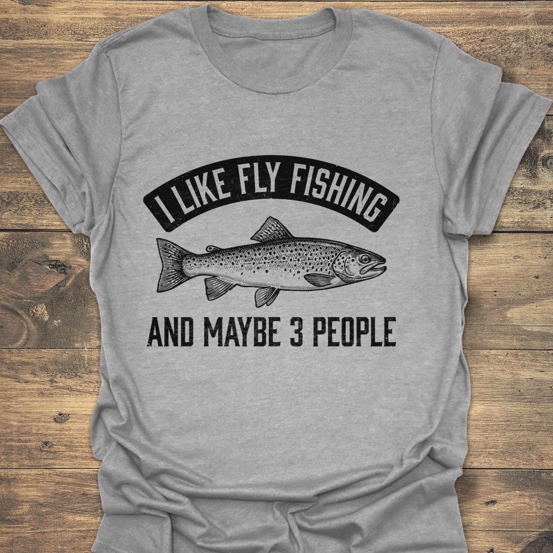 I Like Fly Fishing Maybe - Sport Grey t-shirt
