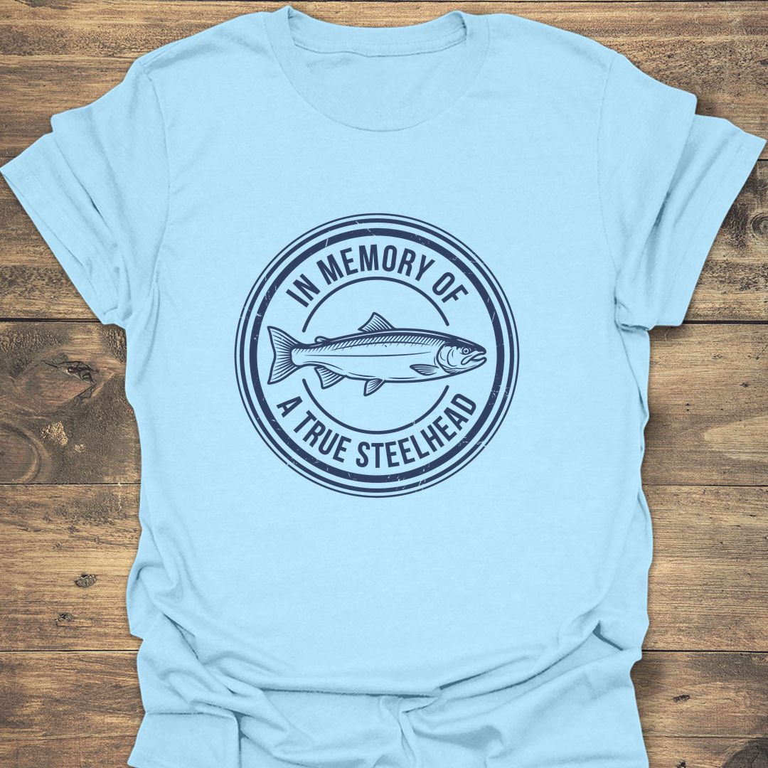 In Memory Of A True - Light Blue t-shirt