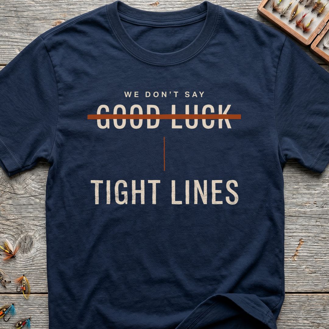 We Don't Say Good Luck - Navy t-shirt