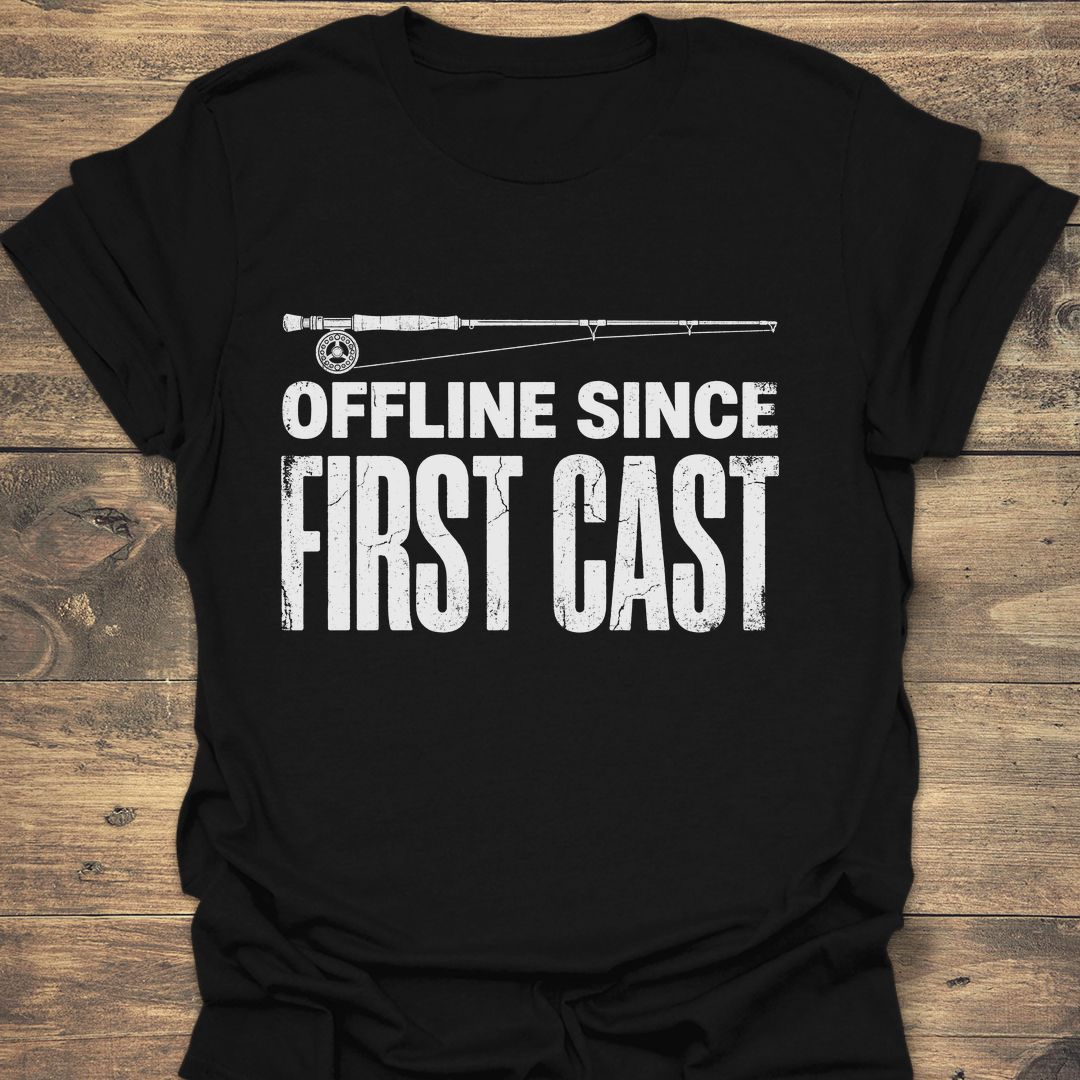Offline Since First Cast - Black t-shirt