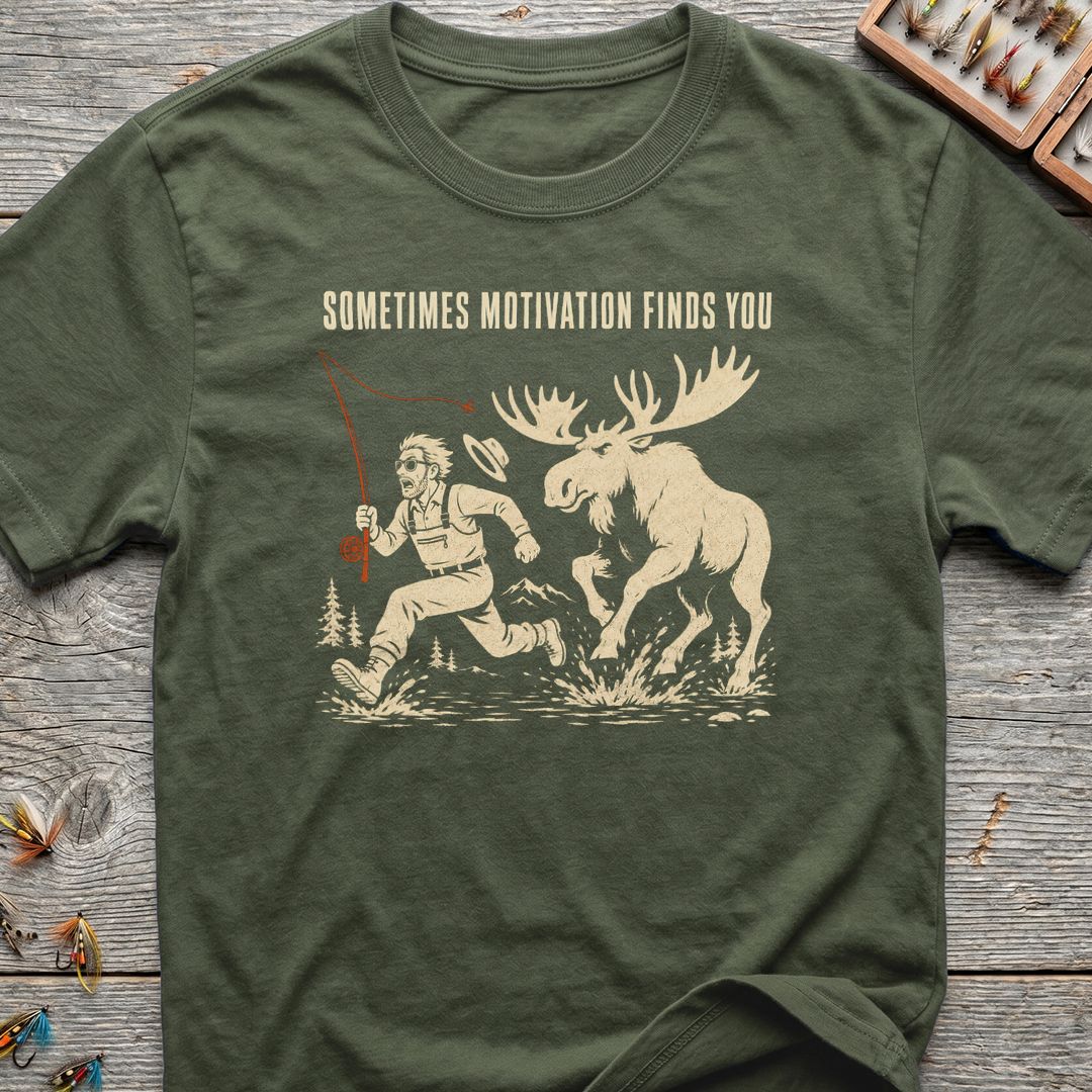 Sometimes Motivation Finds You - Military Green t-shirt