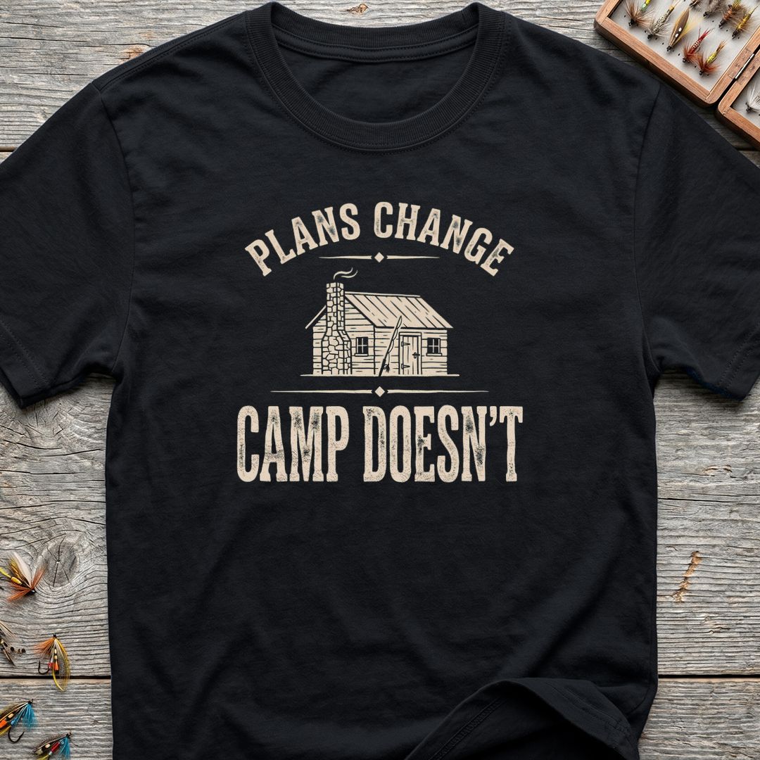 Plans Change Camp Doesn't - Black t-shirt