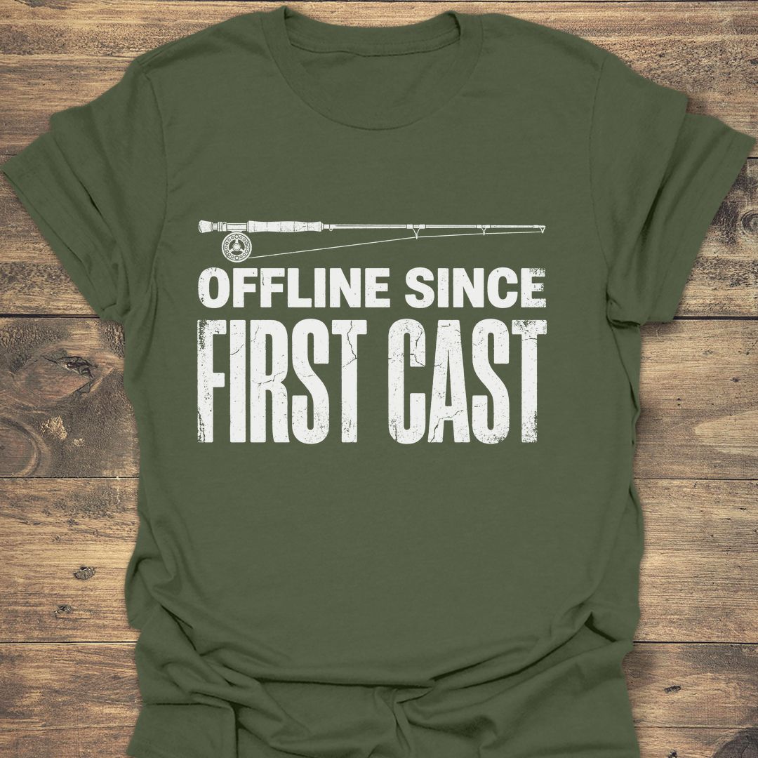 Offline Since First Cast - Military Green t-shirt