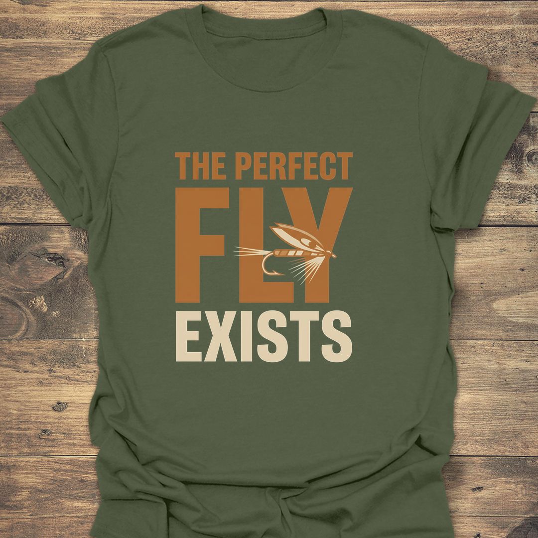 The Perfect Fly Exists - Military Green t-shirt