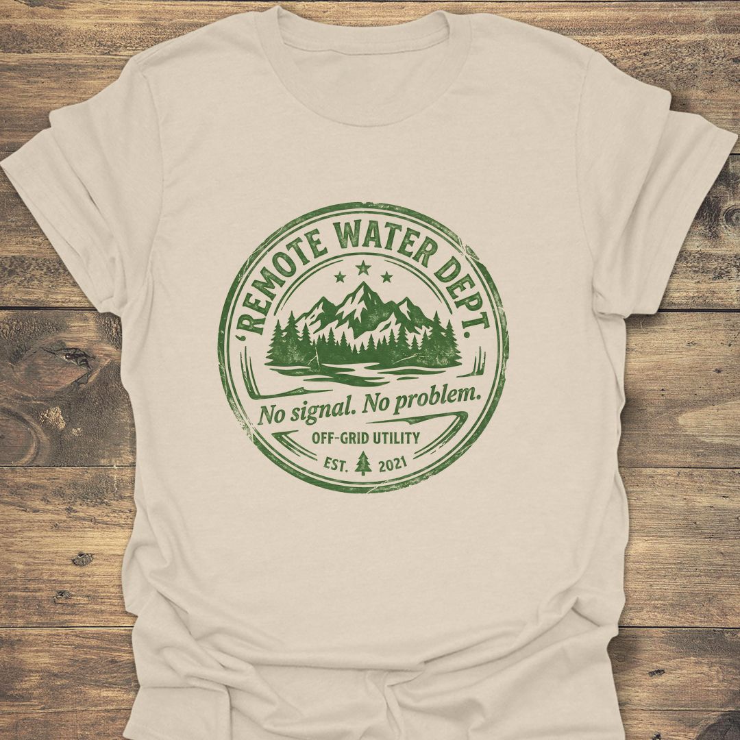Remote Water Dept No Signal - Natural t-shirt