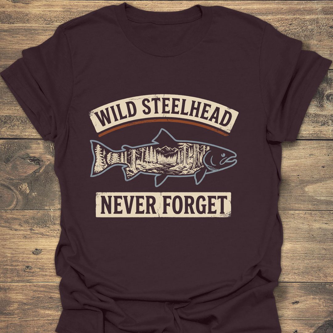 Wild Steelhead Never Forget - Dark Chocolate t-shirt