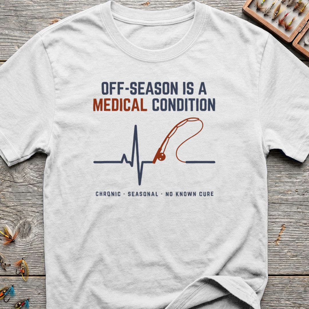 Off-Season Is A Medical Condition - White t-shirt