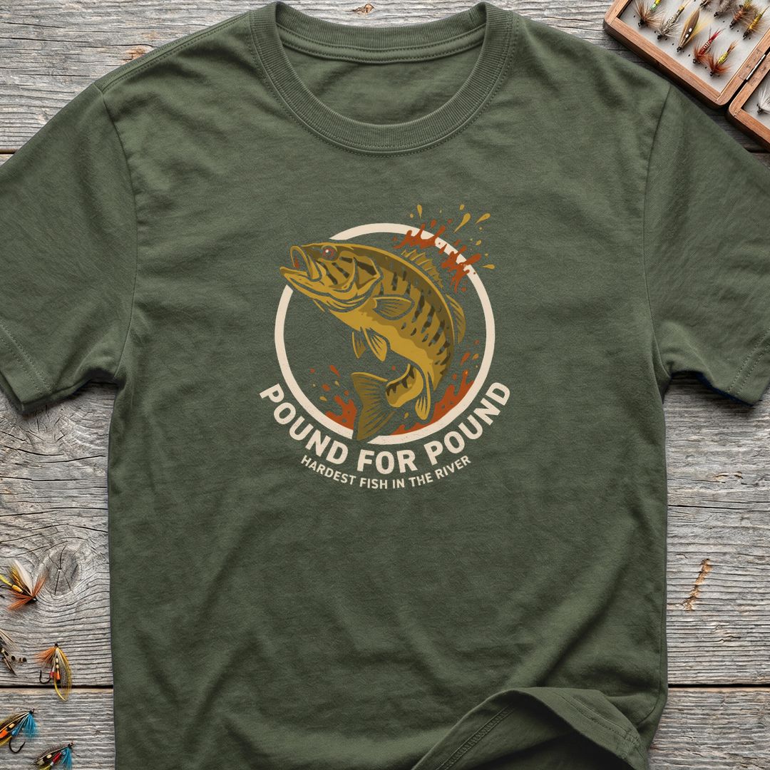 Pound For Pound Smallmouth Bass - Military Green t-shirt