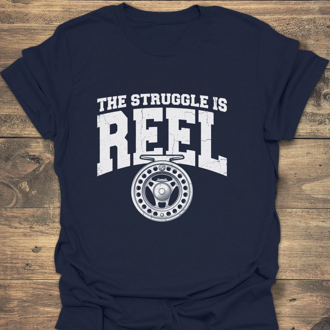 The Struggle Is Reel - Navy t-shirt