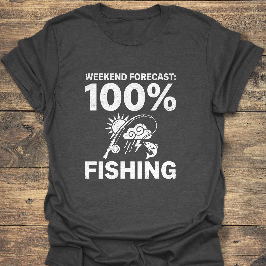 Weekend Forecast 100% Fishing - Dark Heather t-shirt