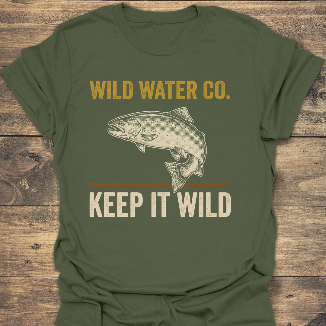 Wild Water Co Keep It - Military Green t-shirt
