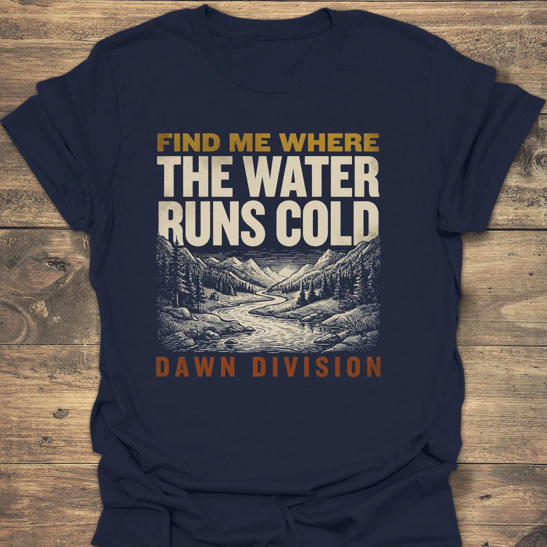 Find Me Where Water Runs - Navy t-shirt