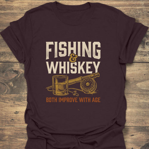 Fishing & Whiskey Improve With - Dark Chocolate t-shirt