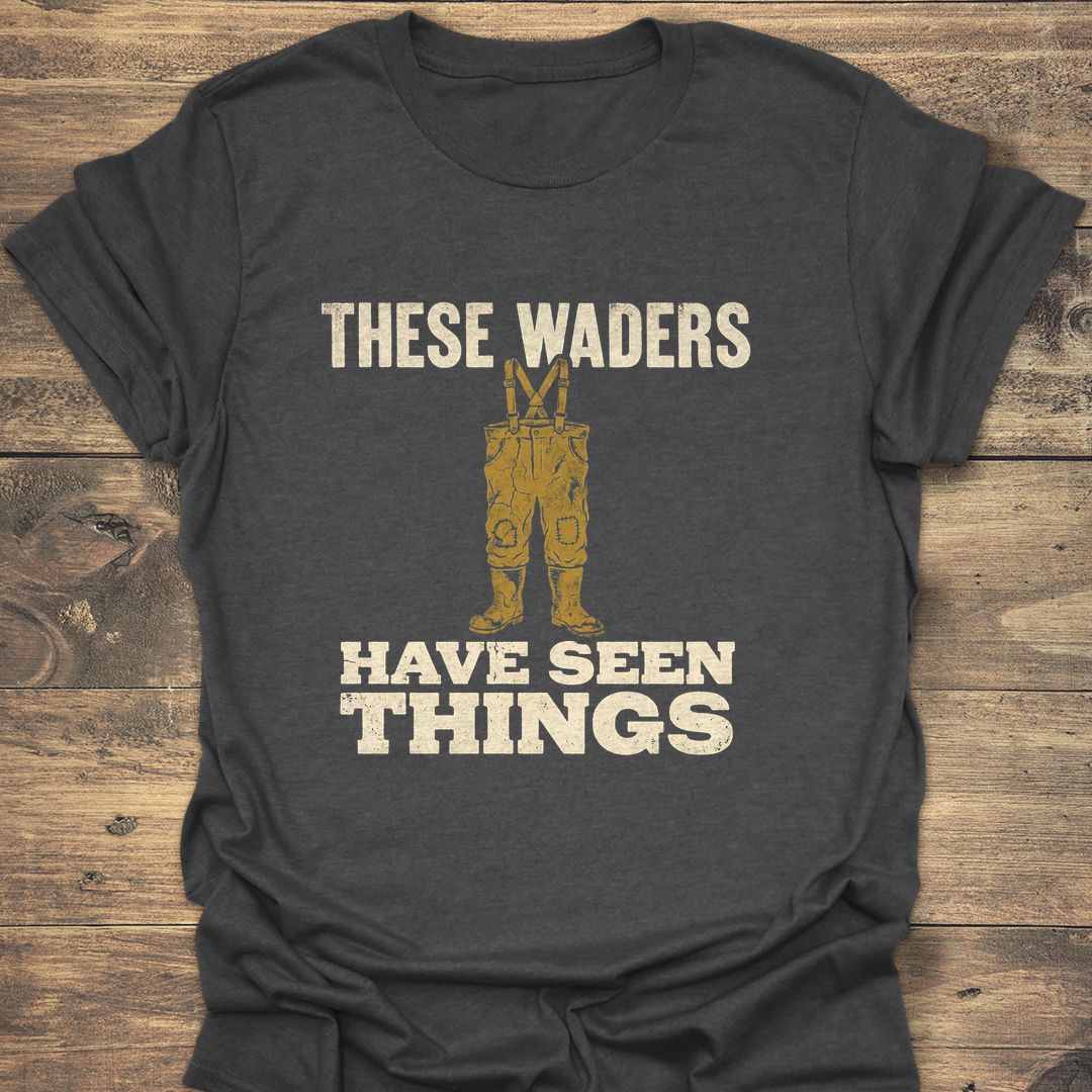 These Waders Have Seen Things - Dark Heather t-shirt