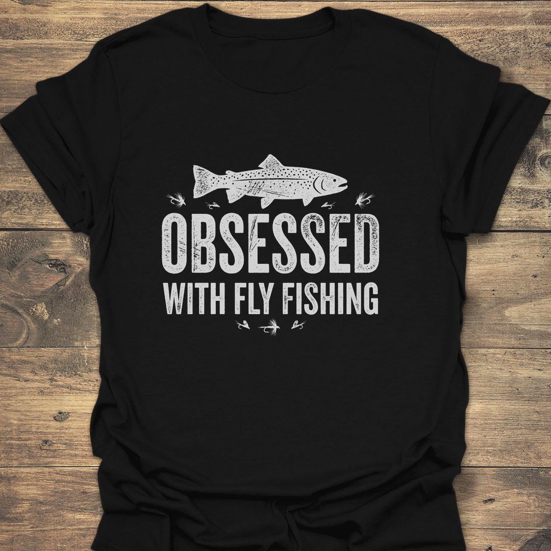 Obsessed With Fly Fishing - Black t-shirt
