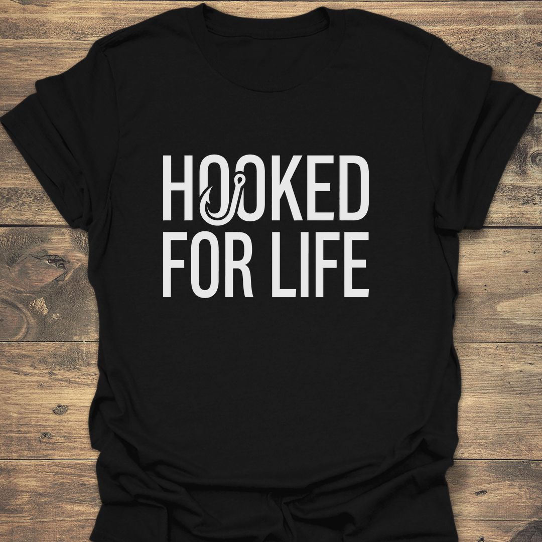 Hooked For Life - Black t-shirt