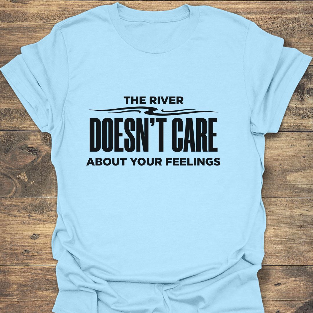 River Doesn't Care - Light Blue t-shirt