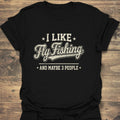 I Like Fly Fishing Maybe - Black t-shirt
