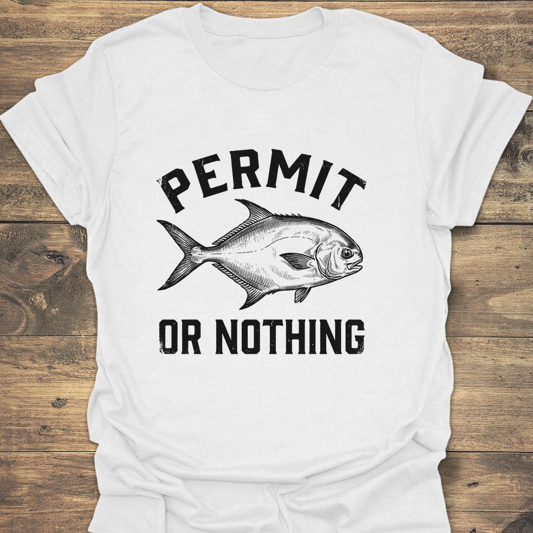Permit Or Nothing - White t-shirt