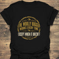Woolly Bugger Works Every Time - Black t-shirt